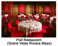 Grand Velas Riviera Maya - Piaf Grand Velas Riviera Maya - Piaf